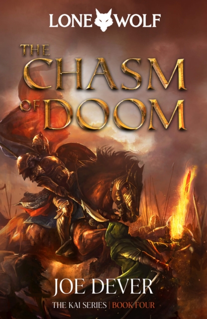 The Chasm of Doom : Lone Wolf #4, Hardback Book