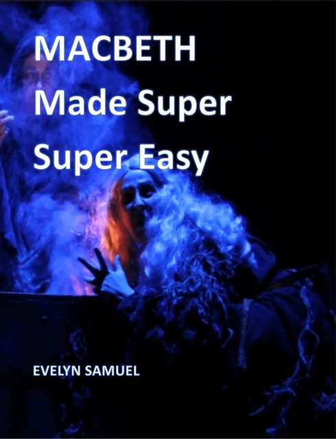 Macbeth : Made Super Super Easy, EPUB eBook