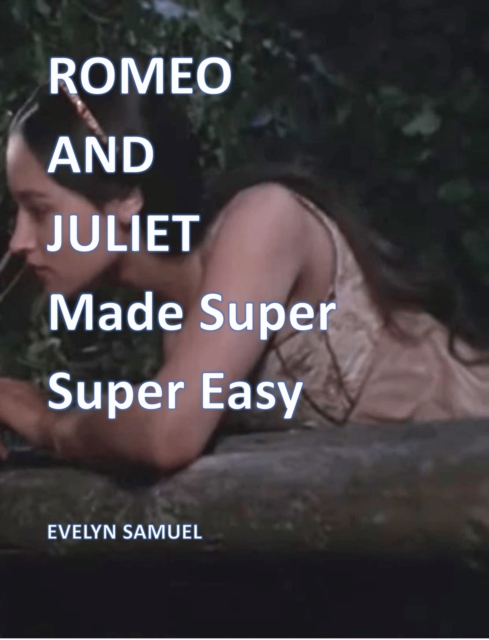 Romeo and Juliet : Made Super Super Easy, EPUB eBook