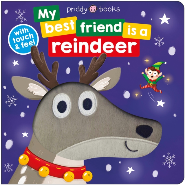 My Best Friend is a Reindeer, Board book Book