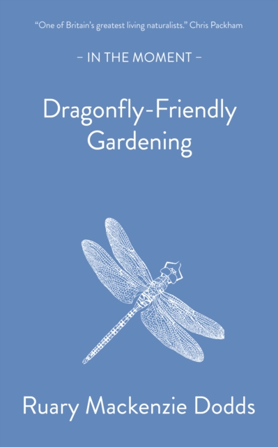 Dragonfly-Friendly Gardening, Paperback / softback Book