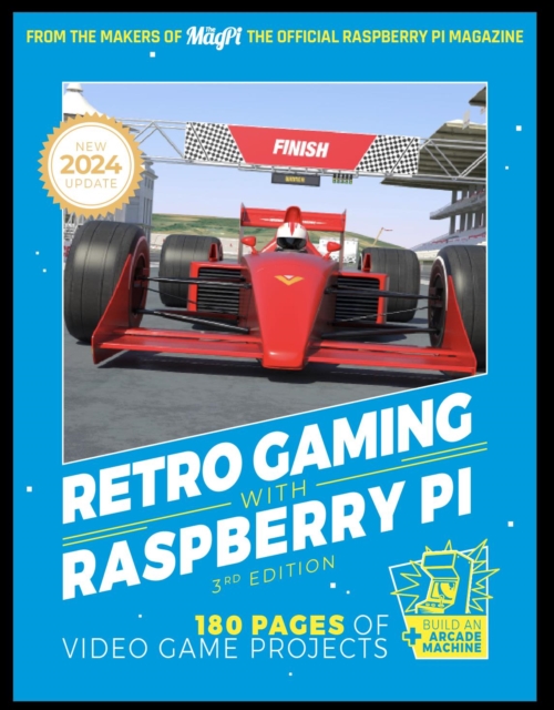 Retro Gaming With Raspberry Pi : 180 pages of video game projects, Paperback / softback Book