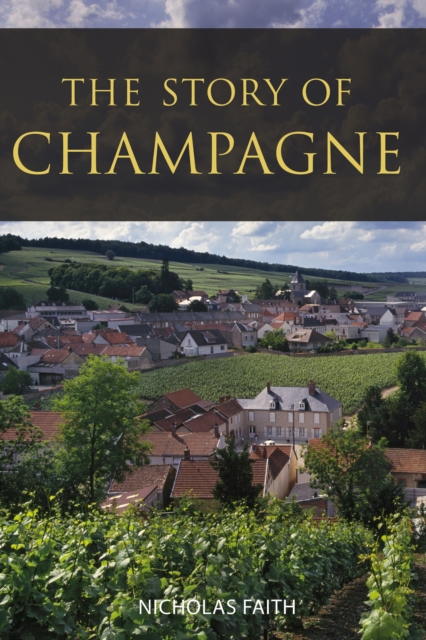 The Story of Champagne, EPUB eBook