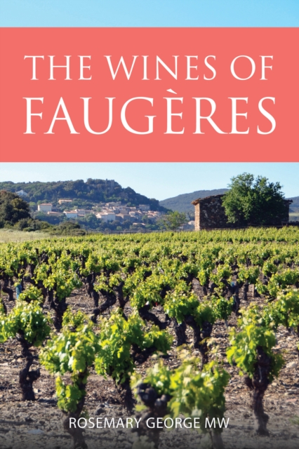 The Wines of Faugeres, EPUB eBook