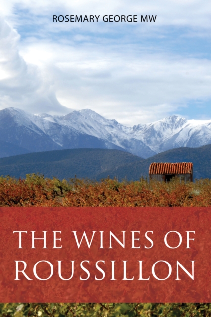 The Wines of Roussillon, EPUB eBook