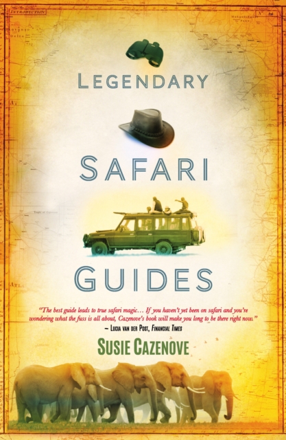 Legendary Safari Guides, EPUB eBook