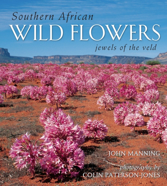 Southern African Wild Flowers - Jewels of the Veld, PDF eBook