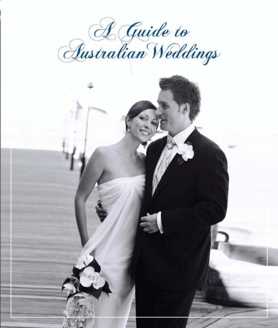 A Guide to Australian Weddings, EPUB eBook