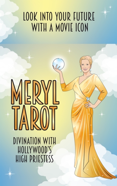 Meryl Tarot : Divination with Hollywood's high priestess, Cards Book