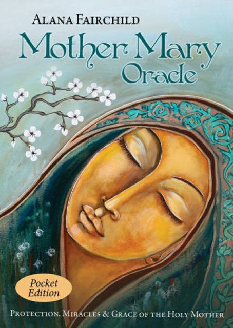 Mother Mary Oracle - Pocket Edition : Protection, Miracles & Grace of the Holy Mother, Cards Book