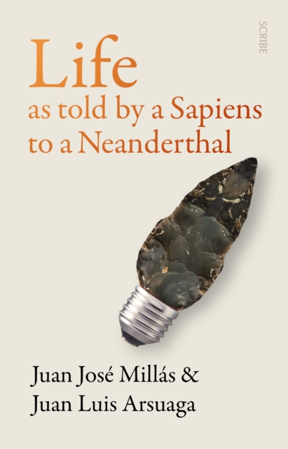 Life As Told by a Sapiens to a Neanderthal, EPUB eBook