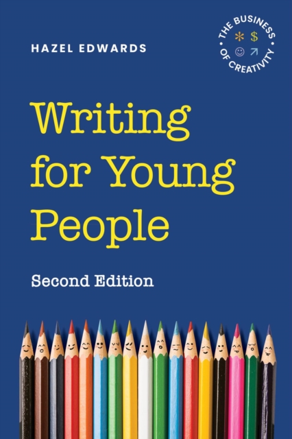 Writing for Young People : The Business of Creativity, EPUB eBook