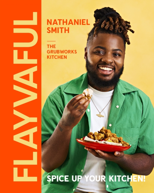 Flayvaful : Spice up your kitchen!, Hardback Book