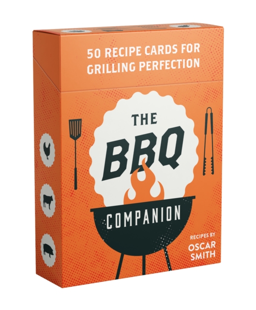 The BBQ Companion : 50 recipe cards for grilling perfection, Cards Book