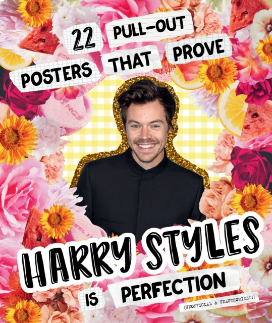 22 Pull-out Posters that Prove Harry Styles is Perfection, Other printed item Book