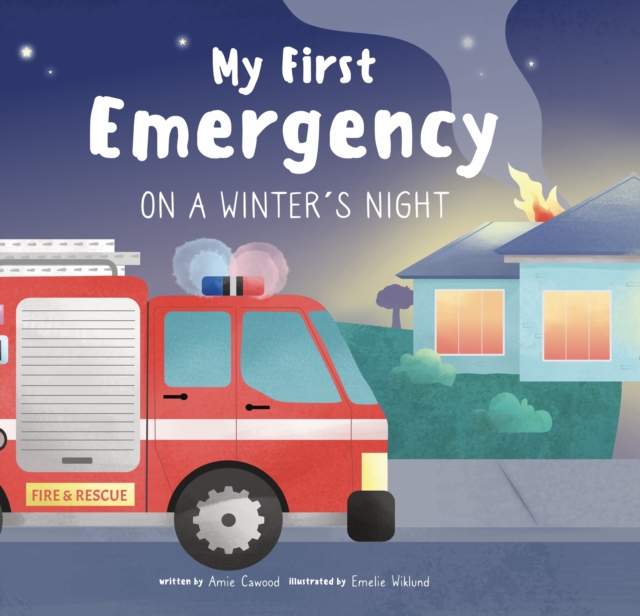 My First Emergency on a Winter's Night, Hardback Book