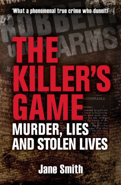 The Killer's Game : Murder, Lies and Stolen Lives, EPUB eBook