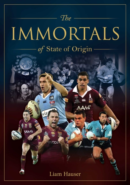 Immortals of State of Origin, EPUB eBook