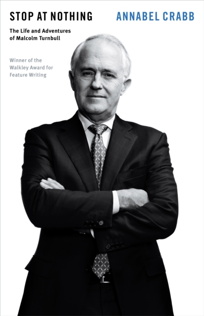 Stop at Nothing : The Life and Adventures of Malcolm Turnbull, EPUB eBook