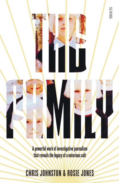 The Family : The shocking true story of a notorious cult, EPUB eBook