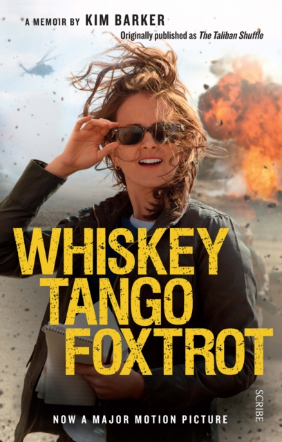 Whiskey Tango Foxtrot : strange days in Afghanistan and Pakistan, EPUB eBook