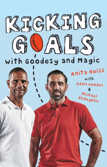 Kicking Goals with Goodesy and Magic, EPUB eBook