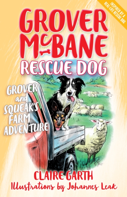 Grover and Squeak's Farm Adventure : Grover McBane, Rescue Dog, EPUB eBook