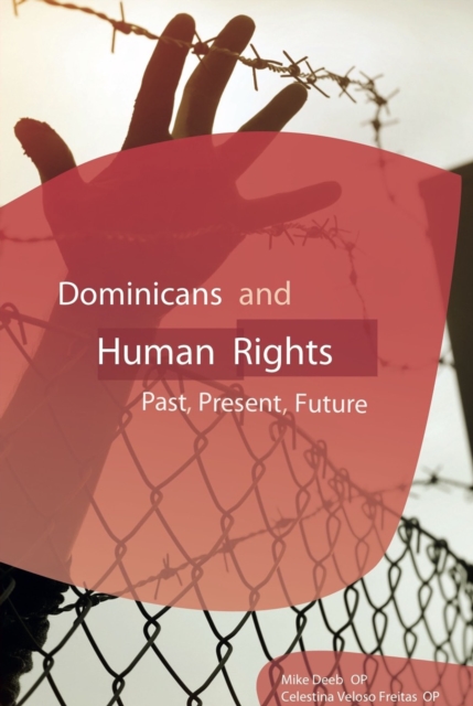 Dominicans and Human RIghts, PDF eBook