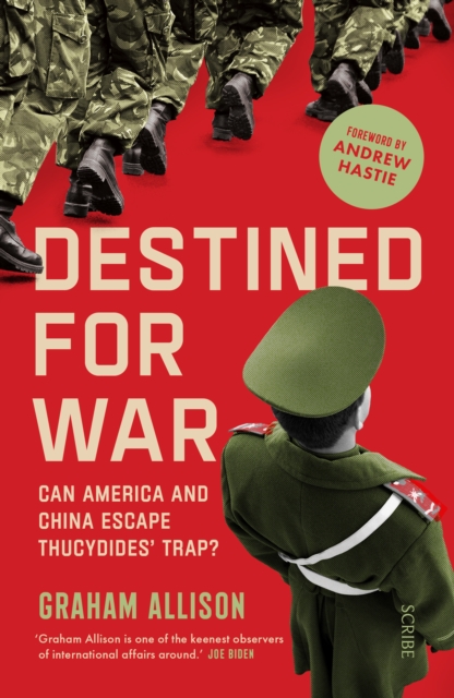 Destined for War : can America and China escape Thucydides' Trap?, EPUB eBook