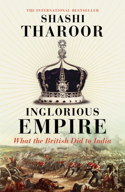 Inglorious Empire : what the British did to India, EPUB eBook