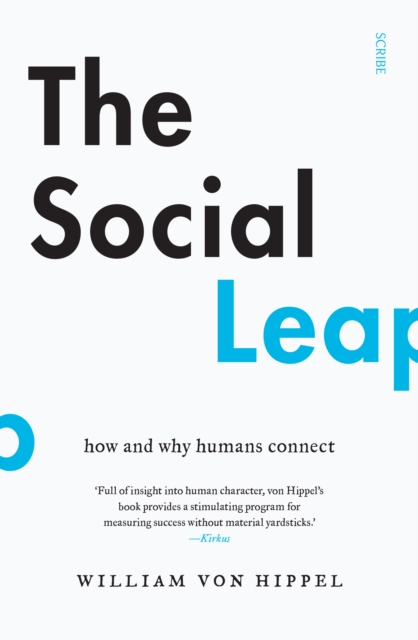 The Social Leap : how and why humans connect, EPUB eBook