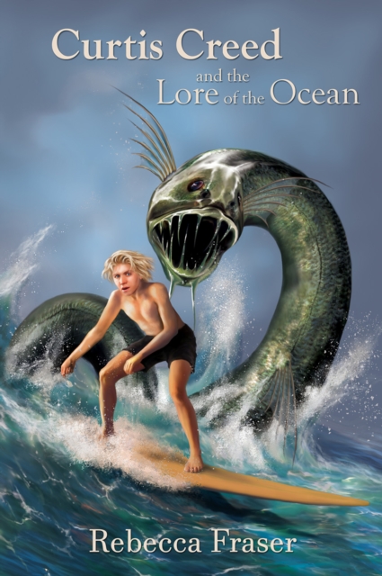 Curtis Creed and the Lore of the Ocean, EPUB eBook