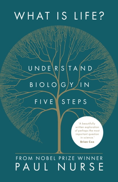 What Is Life? : understand biology in five steps, EPUB eBook