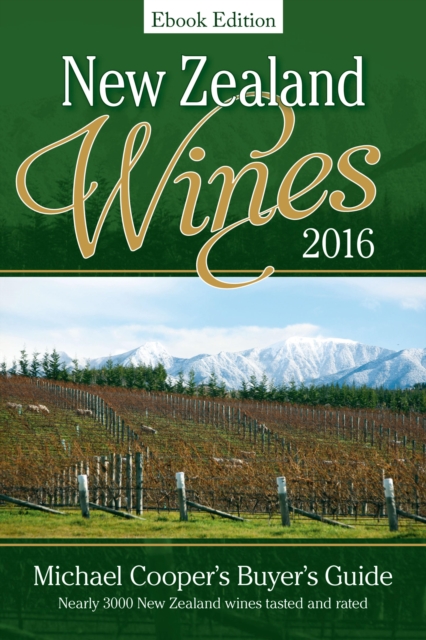 New Zealand Wines 2016 Ebook Edition, EPUB eBook