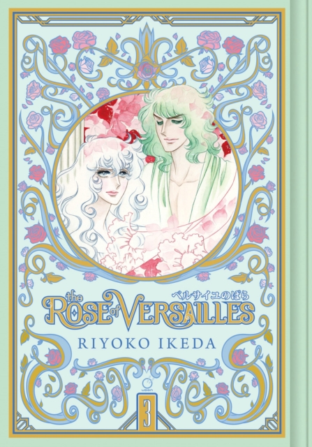 The Rose of Versailles Volume 3, Hardback Book