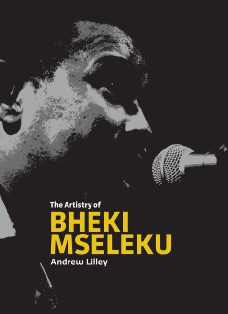 The Musical Artistry of Bheki Mseleku, PDF eBook