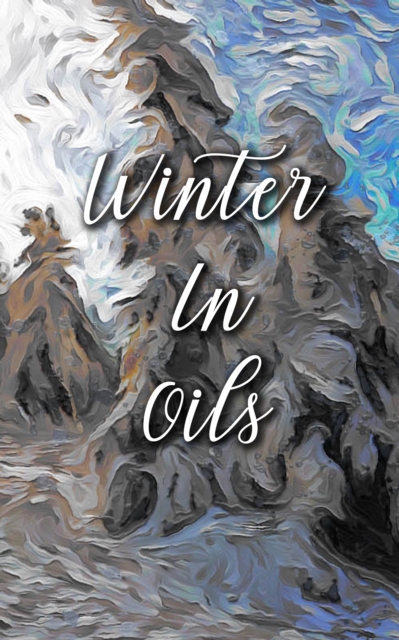 Winter In Oils, EPUB eBook