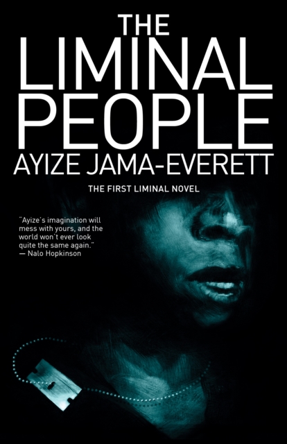 The Liminal People : A Novel, EPUB eBook