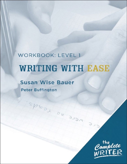 Writing with Ease: Level 1 Workbook, Paperback / softback Book