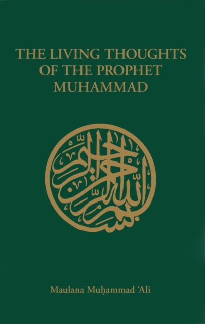 The Living Thoughts of the Prophet Muhammad, EPUB eBook