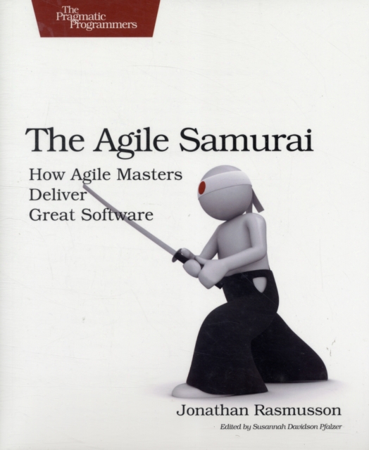 The Agile Samurai, Paperback / softback Book