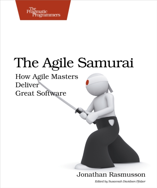 The Agile Samurai, Paperback / softback Book