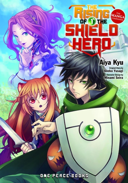The Rising Of The Shield Hero Volume 01: The Manga Companion, Paperback / softback Book