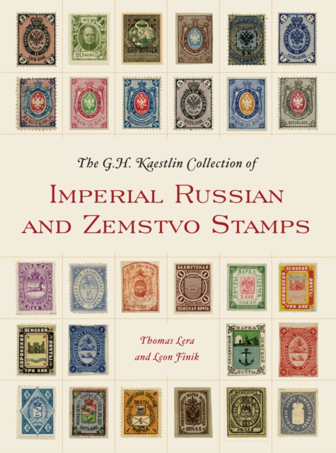 GH Kaestlin Collection of Imperial Russian and Zemstvo Stamps, EPUB eBook