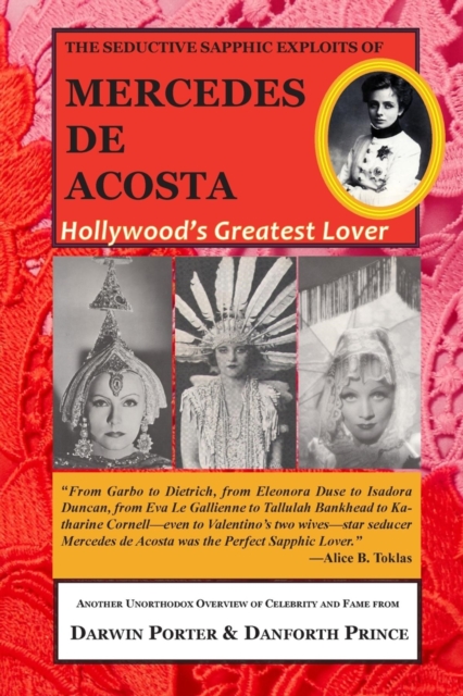 The Seductive Sapphic Exploits of Mercedes de Acosta : Hollywood's Greatest Lover, EPUB eBook