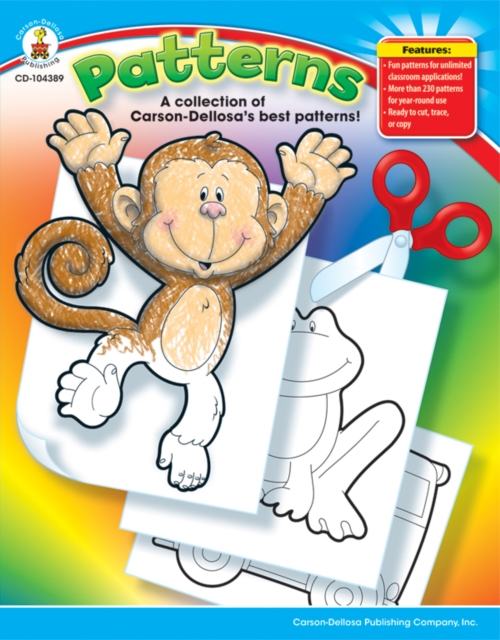 Patterns, Grades PK - 5 : A collection of Carson-Dellosa's best patterns!, PDF eBook