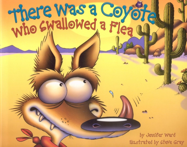 There Was a Coyote Who Swallowed a Flea, EPUB eBook