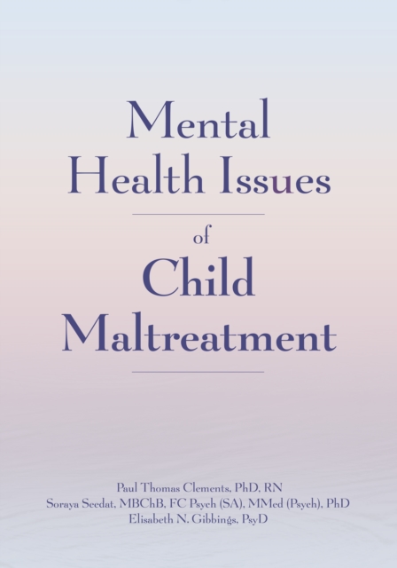 Mental Health Issues of Child Maltreatment, EPUB eBook