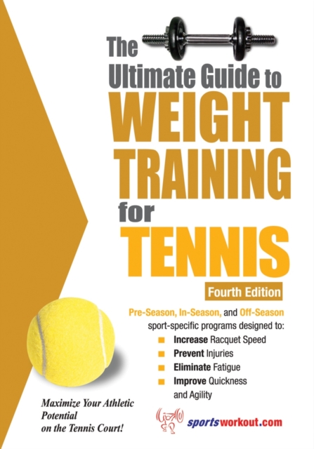 The Ultimate Guide to Weight Training for Tennis, EPUB eBook