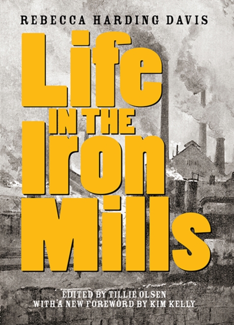 Life in the Iron Mills : And Other Stories, EPUB eBook